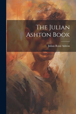 The Julian Ashton Book 1021236039 Book Cover
