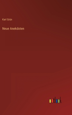 Neue Anekdoten [German] 3368702270 Book Cover