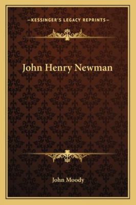 John Henry Newman 1162993324 Book Cover