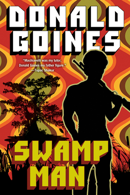 Swamp Man 1496750039 Book Cover