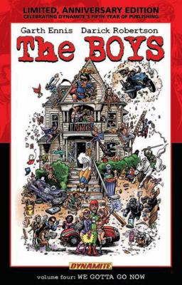 The Boys Volume 4: We Gotta Go Now Limited Edition 1606900994 Book Cover