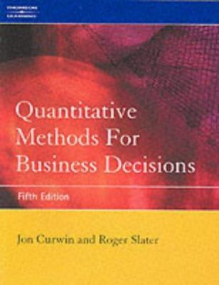 Quantitative Methods for Business Decisions 1861525311 Book Cover