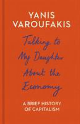 Talking to My Daughter About the Economy: A Bri...            Book Cover