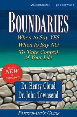 Boundaries Participant's Guide: When to Say Yes... 0310224535 Book Cover