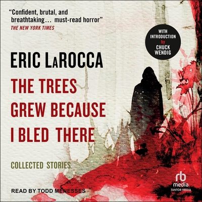 The Trees Grew Because I Bled There: Collected ... B0CW5817ZQ Book Cover
