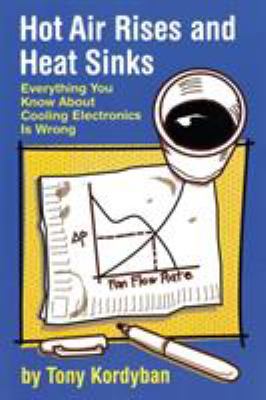 Hot Air Rises and Heat Sinks 0791800741 Book Cover