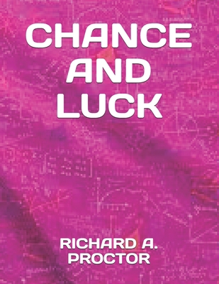 Chance and Luck 1692969366 Book Cover