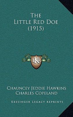 The Little Red Doe (1915) 1167260600 Book Cover