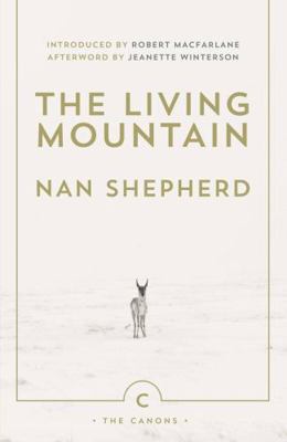 The Living Mountain: A Celebration of the Cairn... 0857861832 Book Cover
