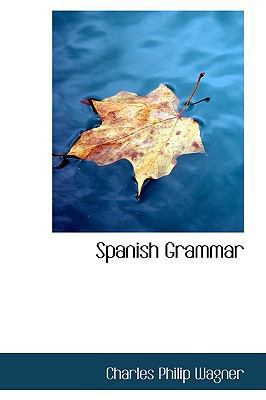 Spanish Grammar 1103783165 Book Cover