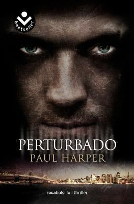 Perturbado (Spanish Edition) [Spanish] 849283384X Book Cover