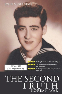 The Second Truth: Korean War 1638714215 Book Cover