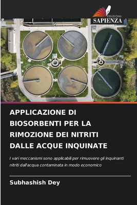 Applicazione Di Biosorbenti Per La Rimozione De... [Italian] 6207217276 Book Cover