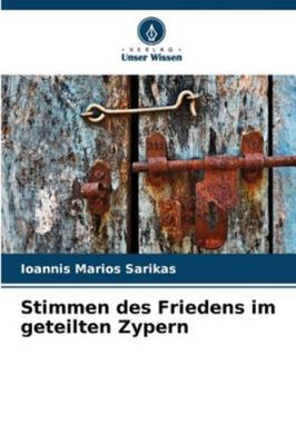 Stimmen des Friedens im geteilten Zypern [German] 6208857848 Book Cover