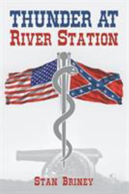 Thunder At River Station 1641513683 Book Cover