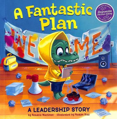 A Fantastic Plan: A Leadership Story (My Specta... 1398245674 Book Cover