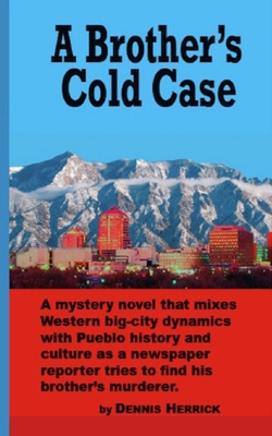 A Brother's Cold Case 1492792667 Book Cover