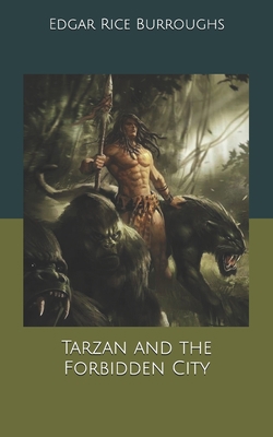 Tarzan and the Forbidden City B084QJ77Z5 Book Cover