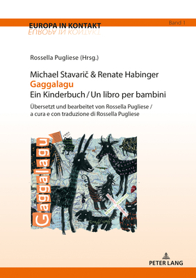 Michael Stavari&#269; & Renate Habinger Gaggala... [German] 3034338821 Book Cover