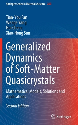 Generalized Dynamics of Soft-Matter Quasicrysta... 981166627X Book Cover