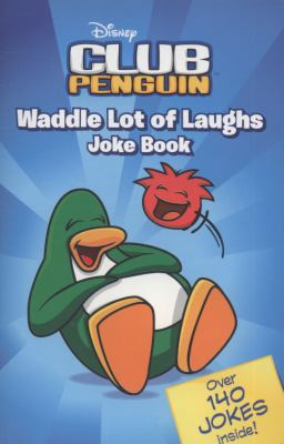 Waddle Lot of Laughs Joke Book. by Rebecca McCa... 1409302989 Book Cover