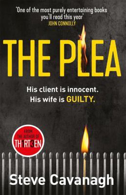 The Plea: His client is innocent. His wife is g... 1409152359 Book Cover