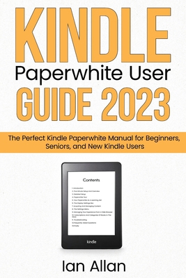 Kindle Paperwhite User Guide 2023 0645446564 Book Cover