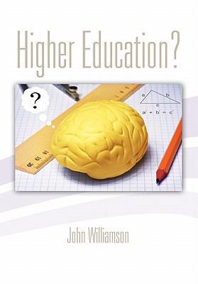Higher Education? 1456883798 Book Cover
