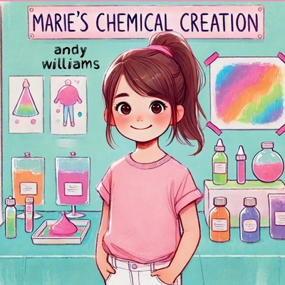 Marie's Chemical Creation B0DJL45QG1 Book Cover