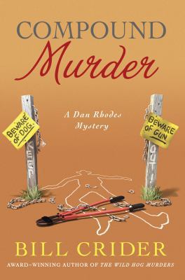 Compound Murder: A Dan Rhodes Mystery (Sheriff ... 0312641656 Book Cover