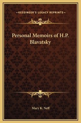 Personal Memoirs of H.P. Blavatsky 1169326900 Book Cover
