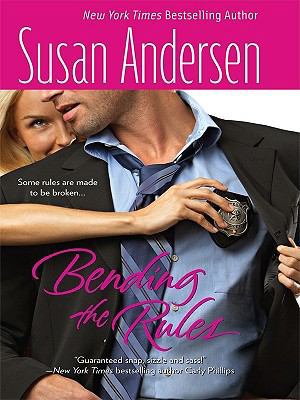 Bending the Rules (Thorndike Press Large Print ... [Large Print] 1410417190 Book Cover