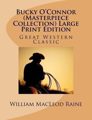 Bucky O'Connor (Masterpiece Collection) Large P... [Large Print] 1493792695 Book Cover