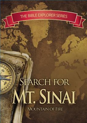 Bible Explorer Series: In Search of Mt. Sinai 0740316826 Book Cover