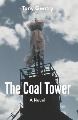 The Coal Tower 1732760802 Book Cover
