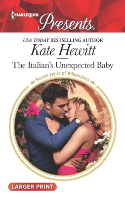 The Italian's Unexpected Baby [Large Print] 1335893326 Book Cover