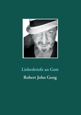 Liebesbriefe an Gott [German] 3754304283 Book Cover