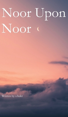 Noor Upon Noor 0645349909 Book Cover