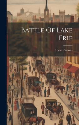 Battle Of Lake Erie [Afrikaans] 1020980079 Book Cover
