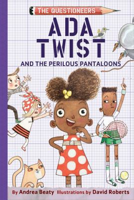 ADA Twist and the Perilous Pantaloons (UK Editi... 1419739018 Book Cover