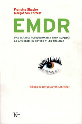 EMDR: Una Terapia Revolucionaria Para Superar L... [Spanish] 8472456730 Book Cover