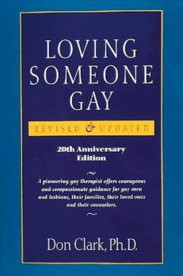 Loving Someone Gay 0890878374 Book Cover