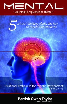 Mental: Learning to regulate the chatter 0991417011 Book Cover