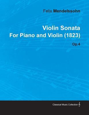 Violin Sonata by Felix Mendelssohn for Piano an... 1446516326 Book Cover