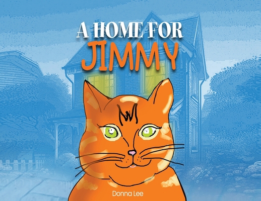 A Home for Jimmy B0DH5W5JH6 Book Cover