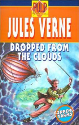 Dropped from the Clouds 1902058135 Book Cover