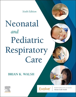 Neonatal and Pediatric Respiratory Care 0323793096 Book Cover