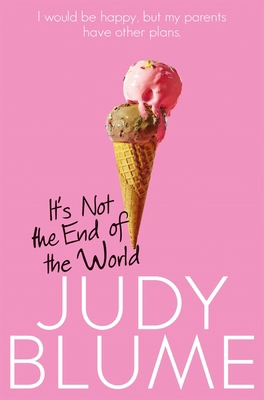 It's Not the End of the World [Paperback] [Jan ... 150980627X Book Cover