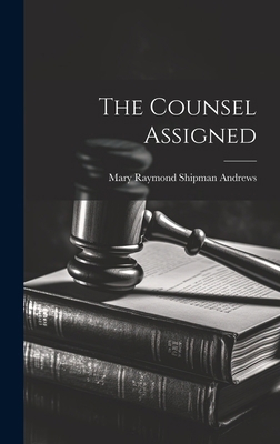 The Counsel Assigned 1019852925 Book Cover