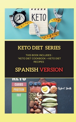 Keto Diet Series: This Book Includes: Keto Diet... [Spanish] 1802263187 Book Cover